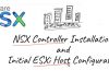 Installing-The-Nsx-Controller-Cluster-And-Configuring-The-Esxi-Host