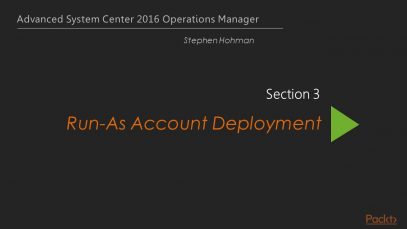 Advanced System Center 2016 Operations Manager – Understanding Run-As Acc Distributn_720 thumbnail