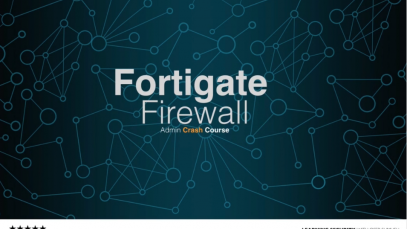 Introduction-Fortigate-Admin-Crash-Course-1