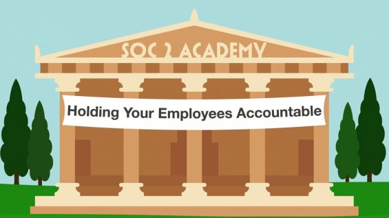 SOC 2 Academy- Holding Your Employees Accountable_720 thumbnail