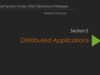 Advanced System Center 2016 Operations Manager – Distributed Application Concepts_720 thumbnail