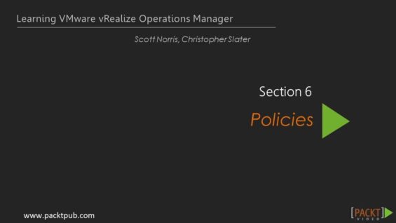 Learning VMware vRealize Operations Manager – What Are Policies_720 thumbnail