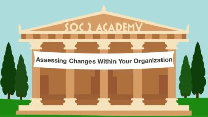 SOC 2 Academy-Assessing Changes Within Your Organization_720 thumbnail