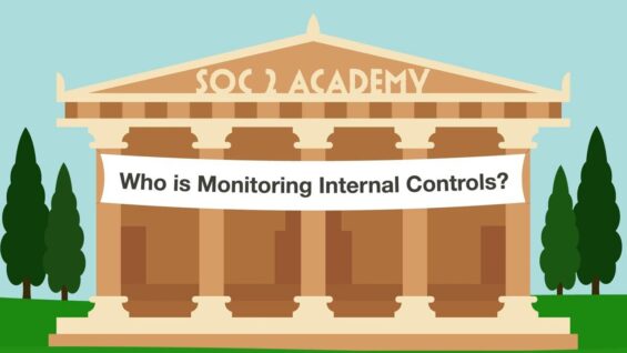 SOC 2 Academy Who is Monitoring Internal Controls_720p thumbnail