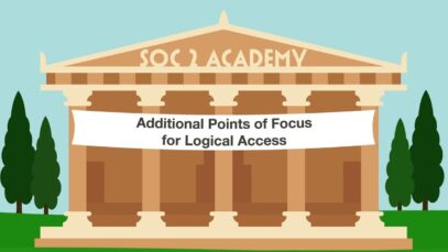 SOC 2 Academy_ Additional Points of Focus for Logical Access_720 thumbnail