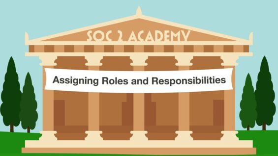 SOC 2 Academy- Assigning Roles and Responsibilities_720 thumbnail