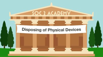 SOC 2 Academy- Disposing of Physical Devices_720 thumbnail
