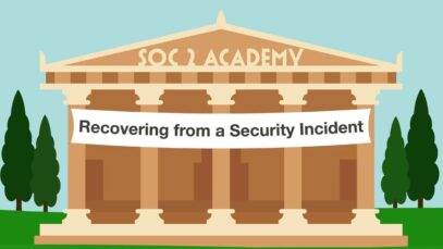 SOC 2 Academy_ Recovering from a Security Incident_720 thumbnail