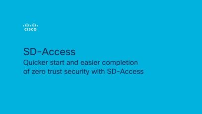 SD-Access- Quick start and easier completion of zero trust security with SD-Access Demo_720 thumbnail