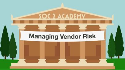SOC 2 Academy_ Managing Vendor Risk_720 thumbnail