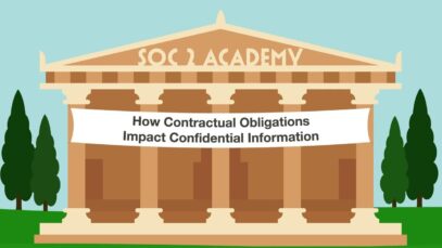 SOC 2 Academy_ How Contractual Obligations Impact Confidential Information_720 thumbnail