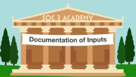 SOC 2 Academy- Documentation of Inputs_720 thumbnail