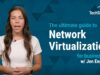 Ultimate Guide to Network Virtualization for Businesses_720.mp4_snapshot_00.05.253