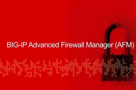 معرفی قابلیتهای BIG-IP Advanced Firewall Manager