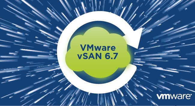 معرفی قابلیت های vSAN 6.7 در VMware vSphere