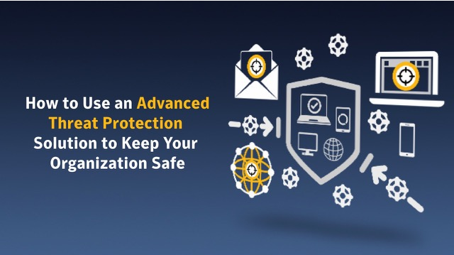 بررسی راهکارهای امنیتی Advanced Threat Protection