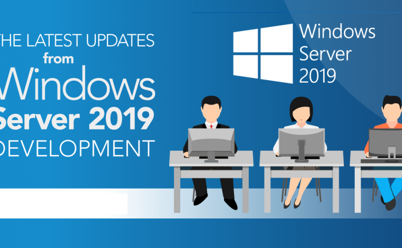 معرفی امکانات جدید Windows Server 2019 – قسمت دوم